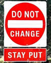 stay put